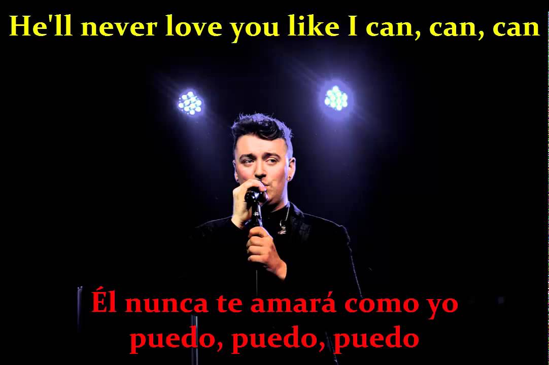 Like I Can - Sam Smith (Lyrics - Español) - YouTube
