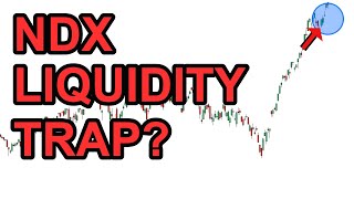 Nasdaq 100 Faces A Massive Liquidity Trap