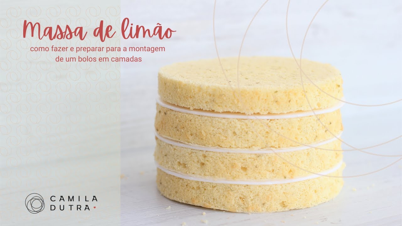 Como fazer uma MASSA DE LIMÃO para bolos em camadas | Camila Dutra
