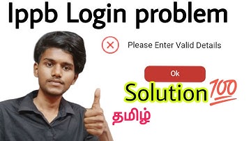 ippb please enter valid details problem / ippb login problem / ippb registeration problem / tamil