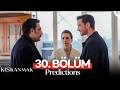 Kıskanmak — Episode 30 Predictions | English