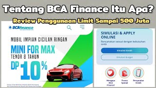 Tentang BCA Finance Itu Apa? Penggunaan Pinjaman Sampai 500 Juta