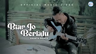 Lagu Manado Terbaru || Biar jo Berlalu || Ananta Prince (Official Music Video)