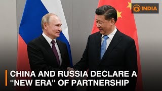 Discussion | China and Russia declare a ''new era'' of partnership | DD India