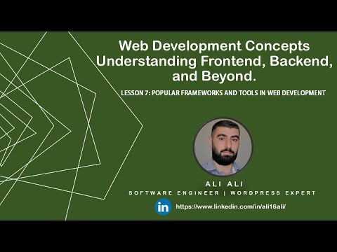 Web Development Concepts - Lesson 7: Popular Frameworks and Tools in Web Development