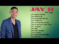 JAY R HIT SONGS MEDLEY | OPM 2021