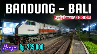 FULL 29 JAM‼️CUMA RP. 235 RIBU • TRIP HEMAT • BANDUNG - BALI • PERJALANAN KE PULAU DEWATA