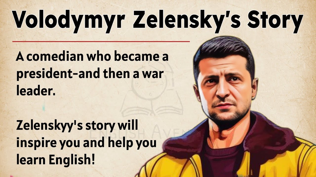 Outline Video The Shocking Story of Volodymyr Zelenskyy || Learn English Through Story Level 3🔥 || Graded Reader ✅