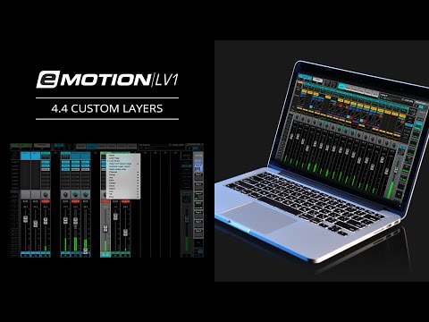 eMotion LV1 Tutorial 4.4: Mixer Window – Custom Layers