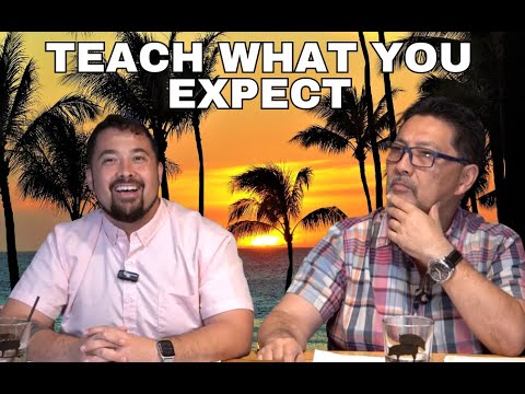 Teach What You Expect | Episode 54