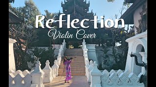 Reflection (Mulan) - Violin Cover | Amy Serrano