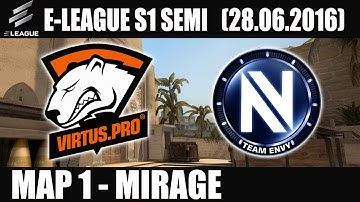 Virtus.Pro vs Team EnVyUs | Map 1 (Mirage) E-LEAGUE Group F (28.06.2016) [CSGO]