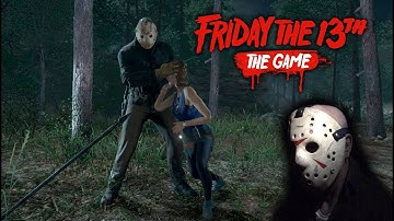 Friday the 13th the game - Gameplay 2.0 - Jason part 6