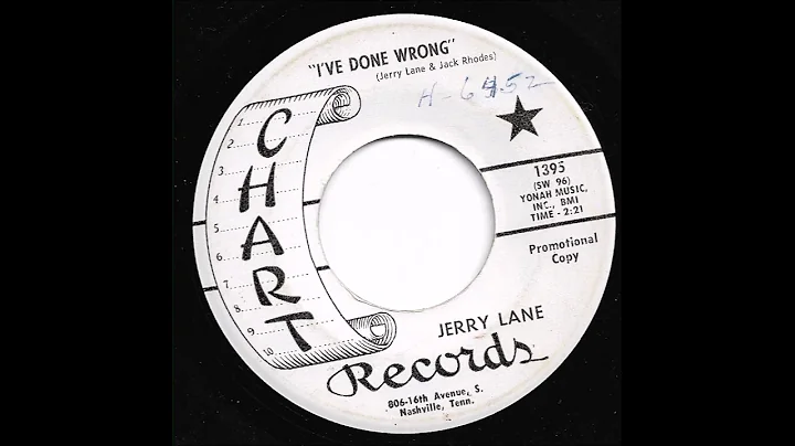 Jerry Lane - I've Done Wrong