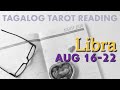 May matatapos at may magsisimula | LIBRA Weekly Tagalog Tarot Reading 2021 | August 16-22