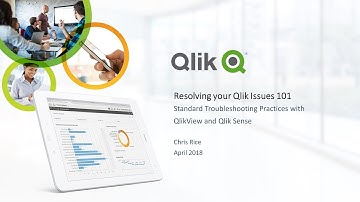 STT - Resolving your Qlik Issues 101