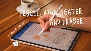 Celebrity Pencil, Highlighter, and Eraser | Ultimate GoodNotes Writing Guide Wealth