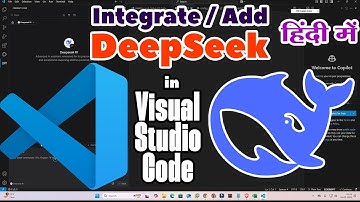 How to Integrate  Add DeepSeek AI in Visual Studio Code - Hindi