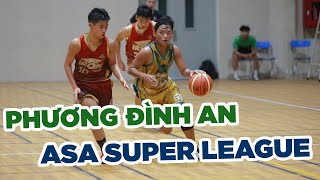 Màn trình diễn của Phương Đình An tại ASA Super League