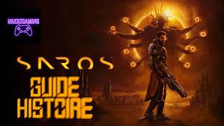 SAROS I VERSANT FRACASSÉ I RUN COMPLETE I BOSS RHABDOME I GUIDE HISTOIRE FR #4