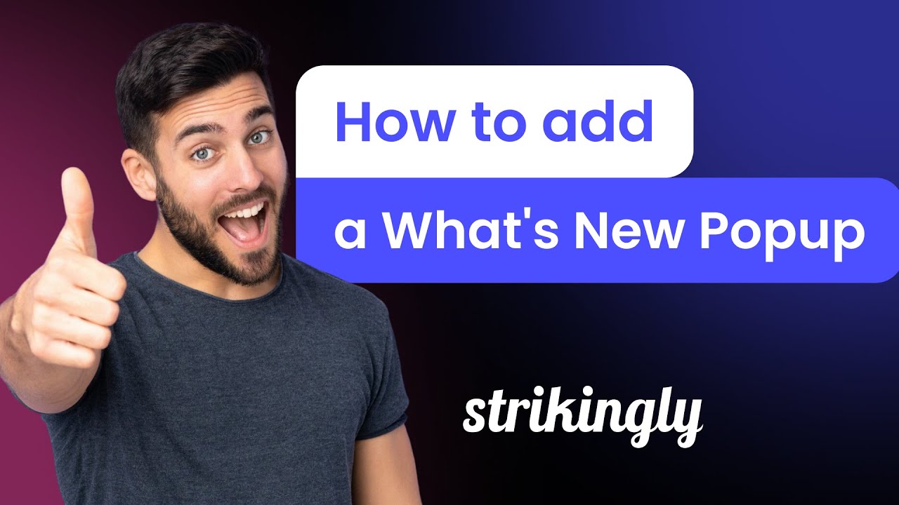 How to add a Whats New Popup to Strikingly