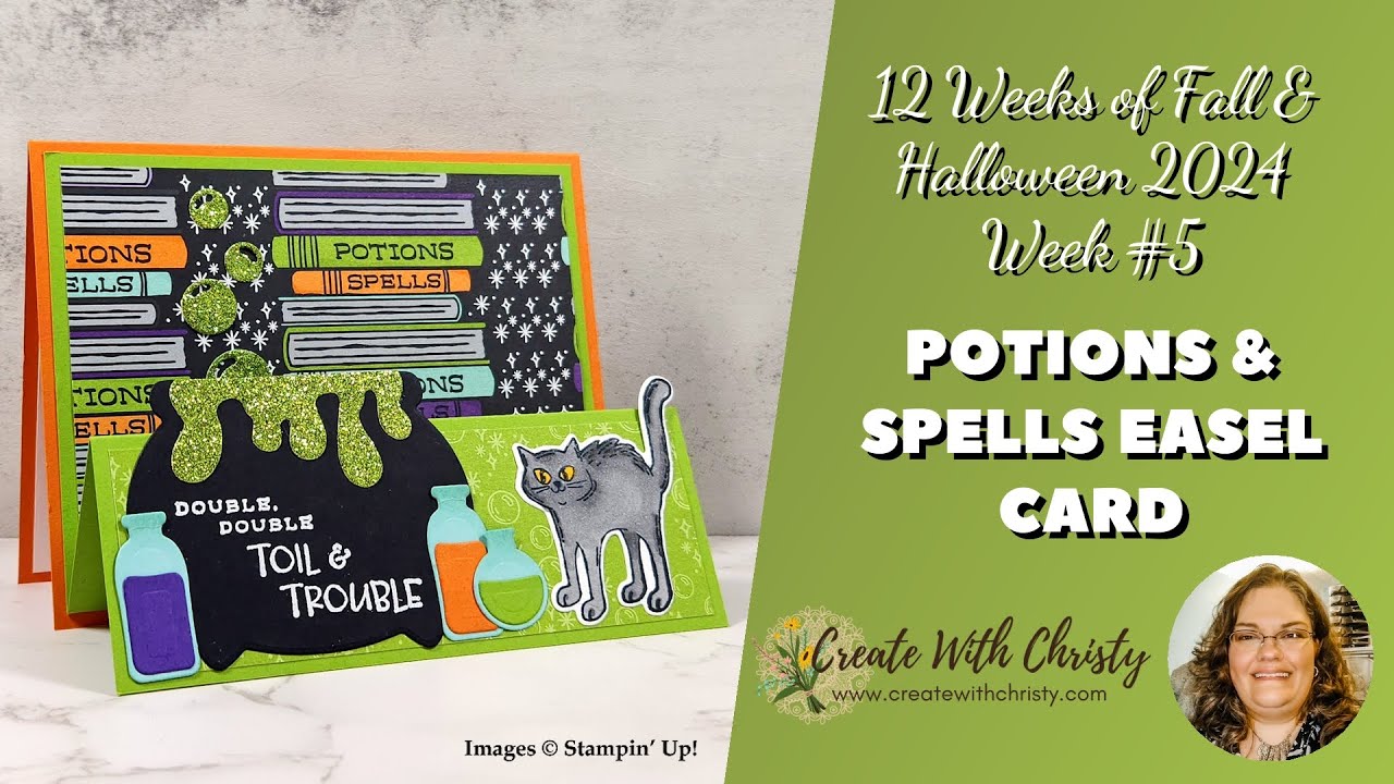 12 Weeks of Fall & Halloween 2024 - Make a Potions & Spells Easel Card