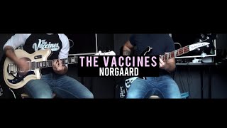 The Vaccines - Norgaard cover (Guitar & Bass + Freddie Cowan guitar)
