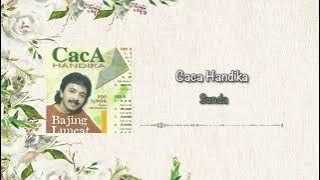 Caca Handika - Sunda