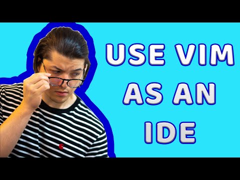Vim: Vim as an IDE (VimConf 2020 Talk)