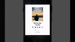 Long Way | Park Seo Joon |°^°|