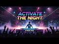 SHOCKING ACTIVATE THE NIGHT 🤖🔥 | AI DJ Festival Anthem 2026 | Hard Te...