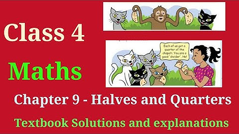 #studytime Class 4/Chapter 9/Halves and quarters/KV/NCERT/CBSE