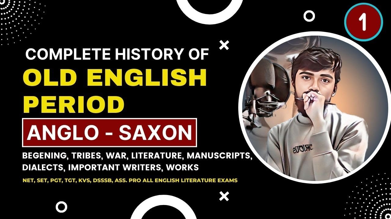 Old English Period | Anglo Saxon Period in English Literature | History of English Literature