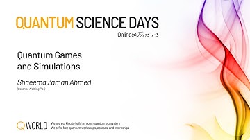Quantum Games and Simulations | QSD 2022