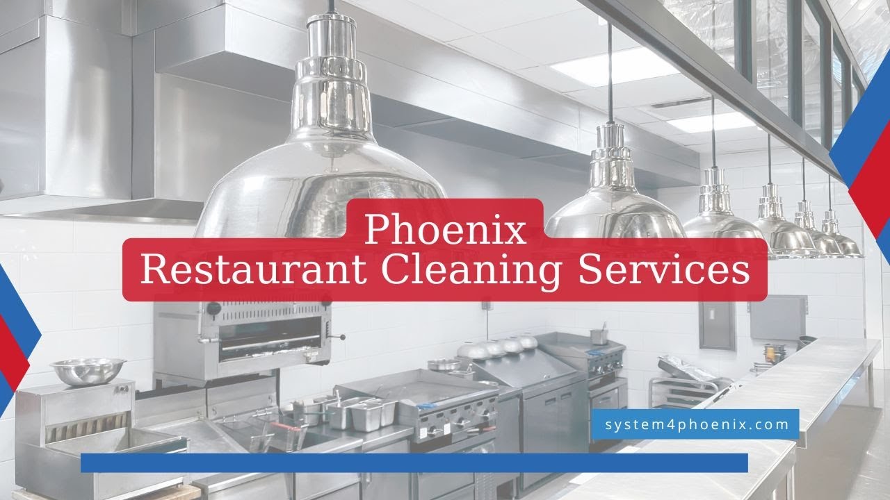 System4 of Phoenix - Phoenix Restaurant Cleaning Services