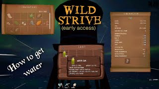 Wild Strive - How to get water the first day (Short playthrough)