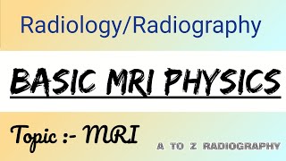 MRI Scanner Basic Physics  hindi