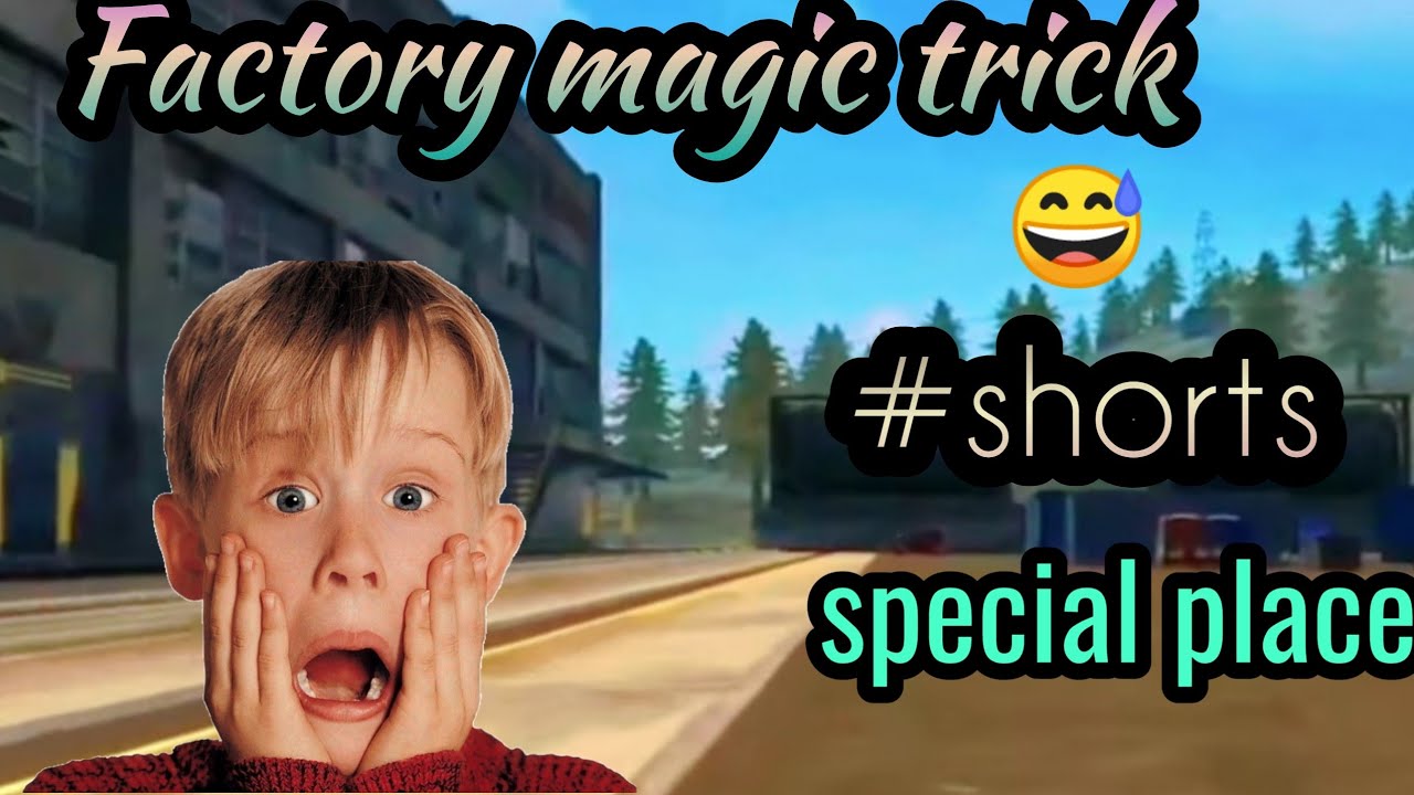 Factory magic trick | Special place in factory free fire 