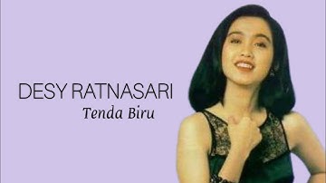 Desy Ratnasari - Tenda Biru (Lyric HD)