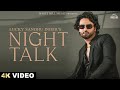 Night talk full lucky sandhu inder  ricky khan   punjabi songs 2024  romantic songs