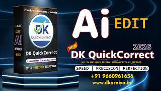 DK QuickCorrect AI – Full AI Editing in Seconds! 🔥|| DK ARNIYA