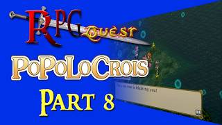 RPG Quest #517: PoPoLoCrois (PSP) Part 8