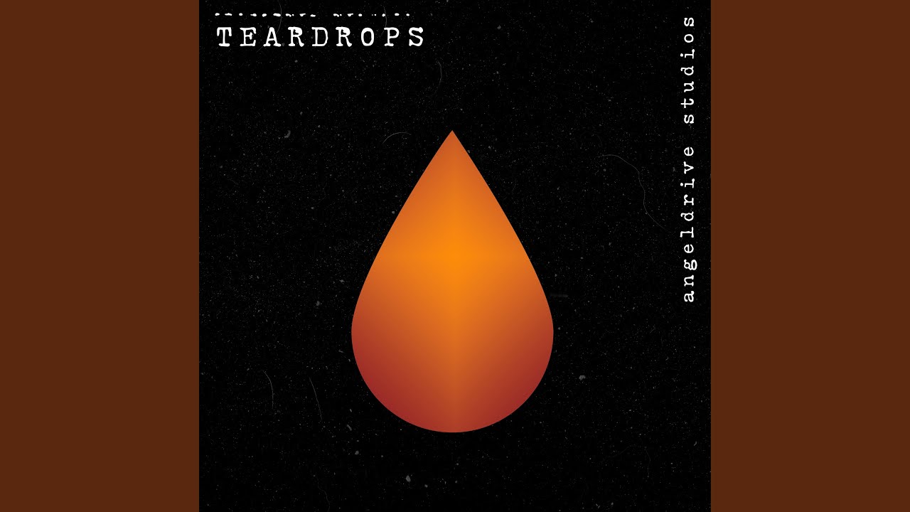 Teardrops auf YouTube ansehen Teardrops auf YouTube ansehen