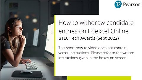 BTEC Tech Awards (Sept 2022) - How to withdraw candidate entries on Edexcel Online