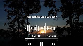 Bastille -  Pompeii ( Lyrics )