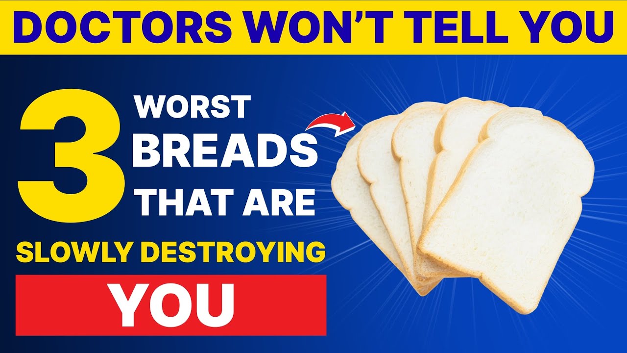Over 60? 3 WORST Breads You Should NEVER Touch and 3 You MUST Eat Daily