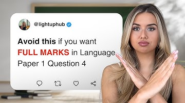 Language Paper 1 Question 4: How To Get 20/20