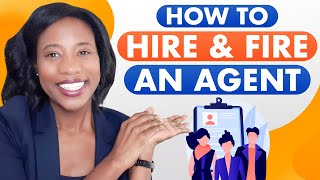 How to Choose a Real Estate Agent | How to Choose a Realtor | How to Fire a Real Estate Agent