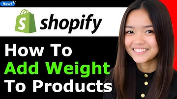 How to Add Weight to Shopify Products 2026 (Step By Step)