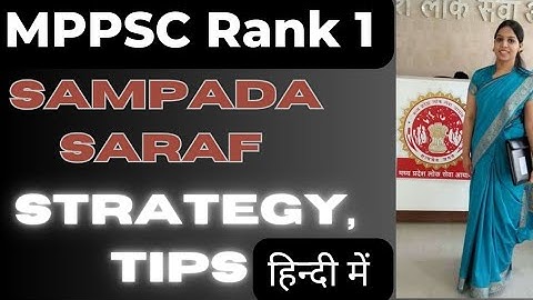 MPPSC Rank 1 Sampada Saraf Ma
